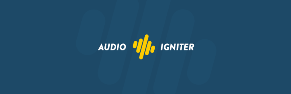 Audioigniter