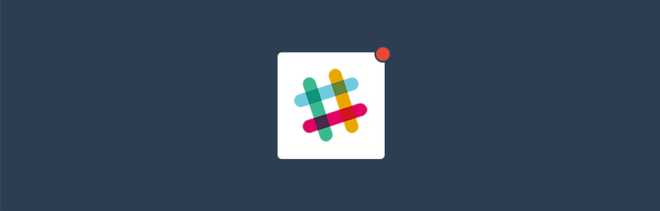 Slack Notifications by dorzki _ WordPress.org