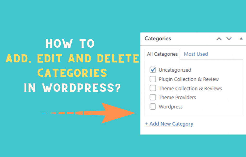 How To Add Edit And Delete Categories In Wordpress How To Add Edit And Delete Categories In Wordpress