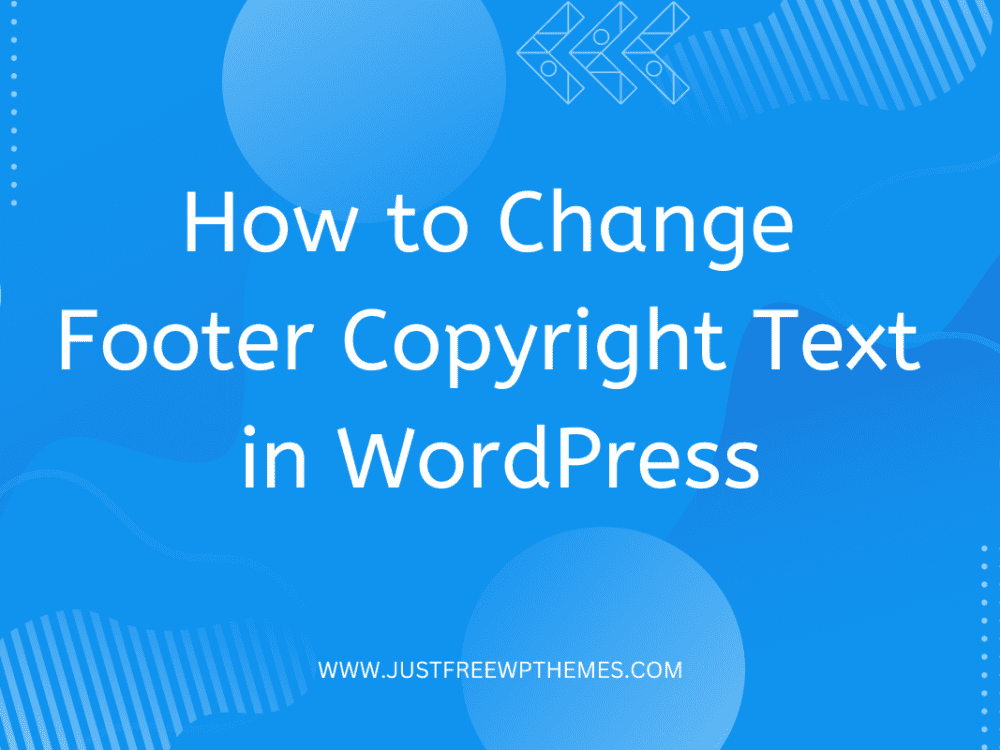 Change Footer Copyright Text In Wordpress