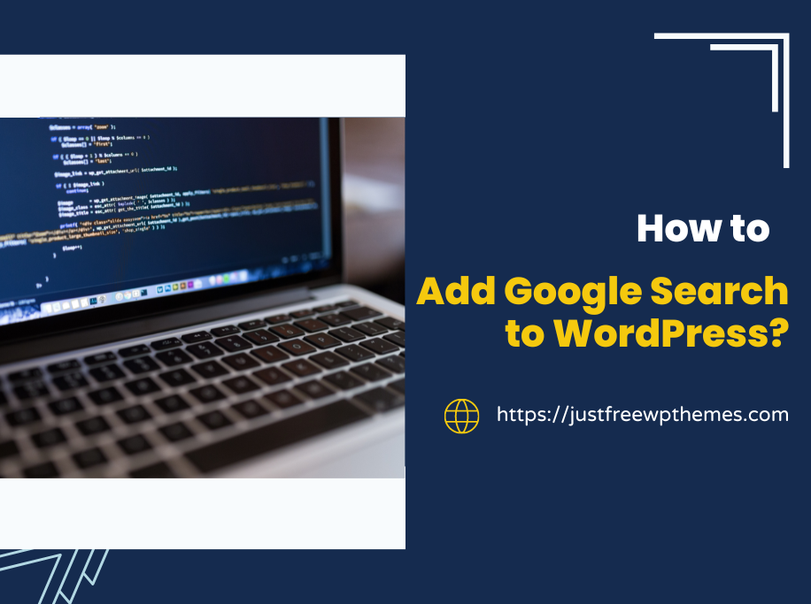 How To Add Google Search To Wordpress?