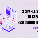 3 simple steps to create a Restaurant Menu in WordPress
