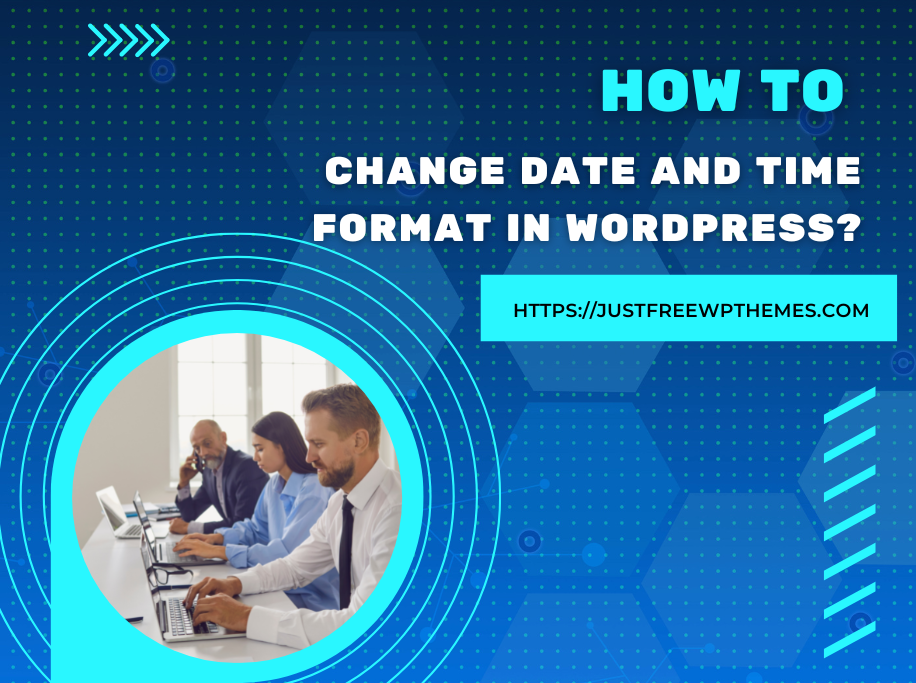 Change Date and Time Format in WordPress