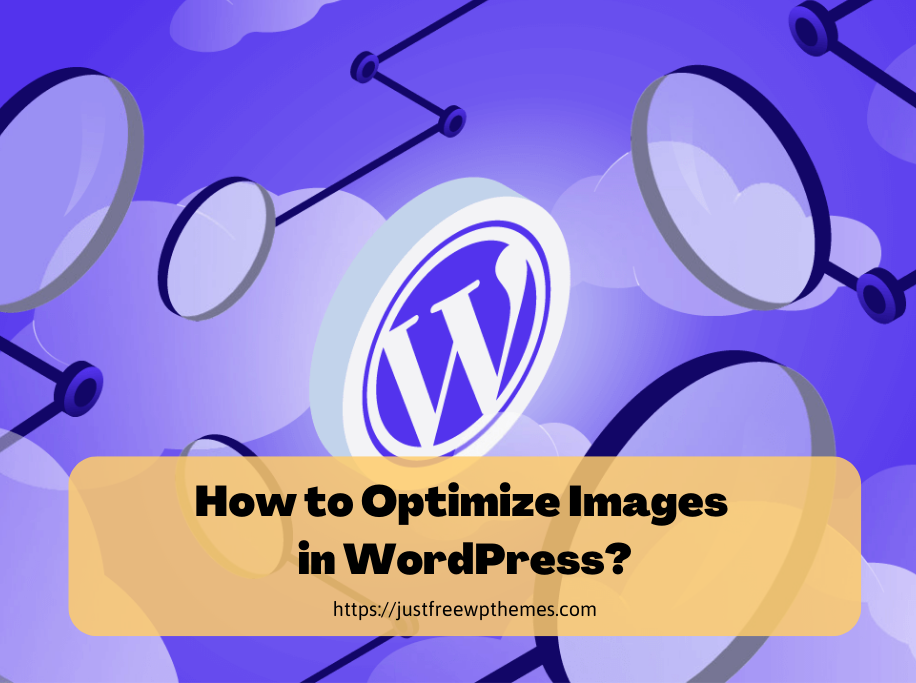 Optimize Images In Wordpress