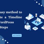 An easy method to create a timeline in WordPress in 4 Steps